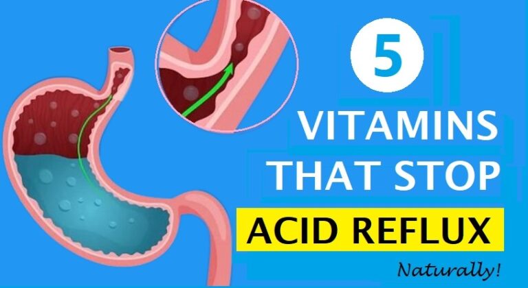Top 5 Vitamins To Stop Acid Reflux Naturally