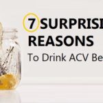 7 Surprising Reasons To Drink ACV Before Bed