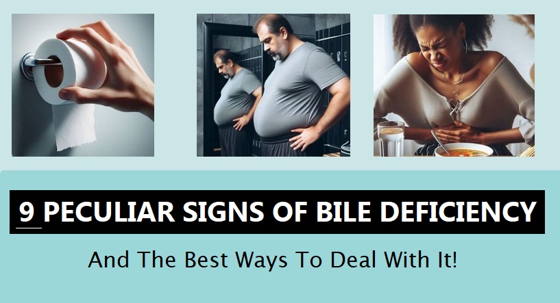signs of bile deficiency