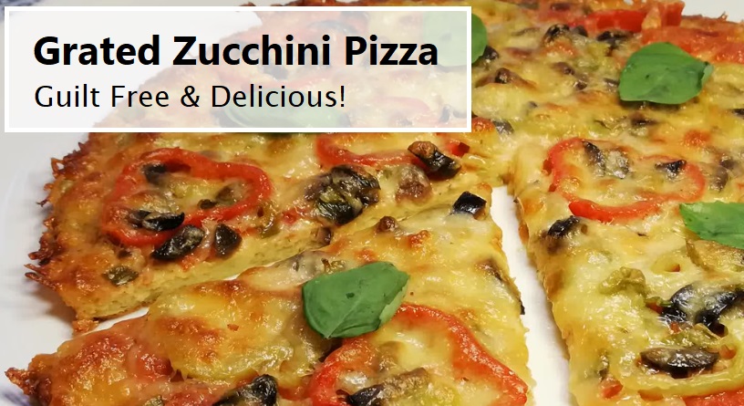 Grated Zucchini Pizza  - Healthy & Delicious!